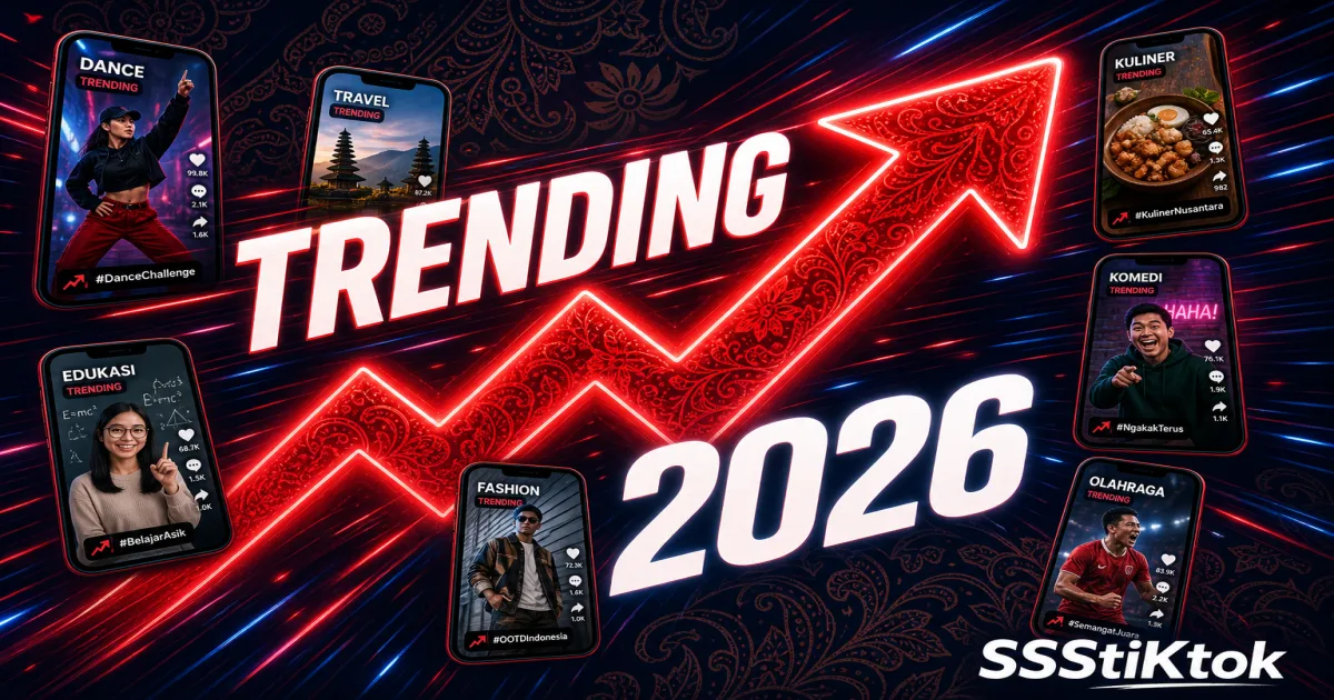 Tren TikTok Indonesia Terpopuler 2026